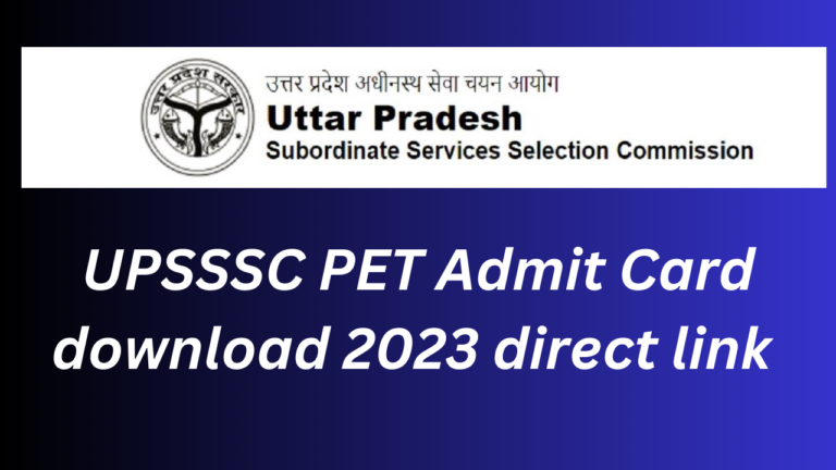 UPSSSC PET Admit Card download 2023