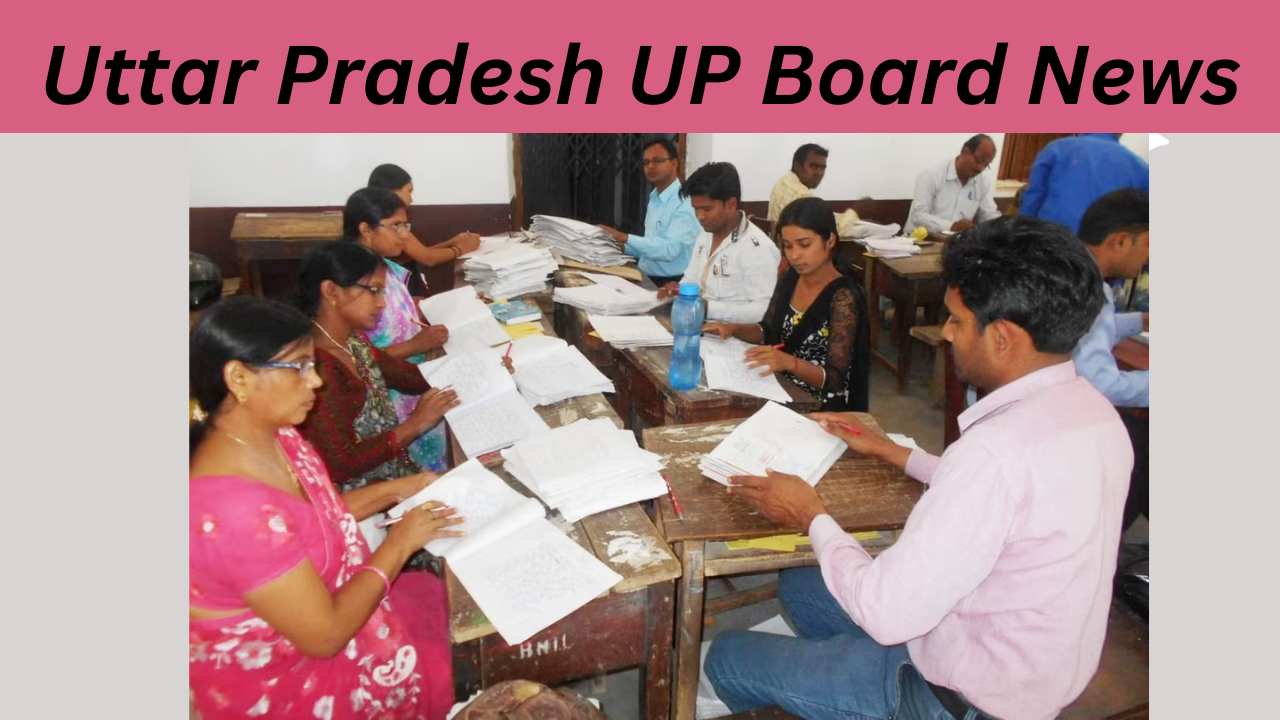 Uttar Pradesh UP Board News